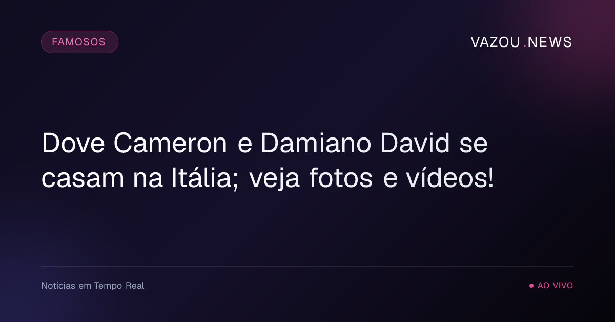 Dove Cameron e Damiano David se casam na Itália; veja fotos e vídeos!