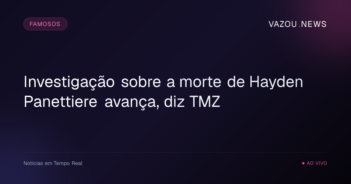 Investigação sobre a morte de Hayden Panettiere avança, diz TMZ