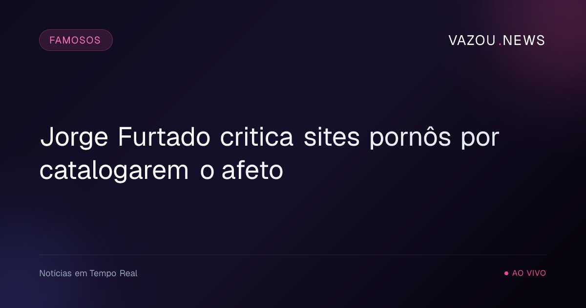 Jorge Furtado critica sites pornôs por catalogarem o afeto