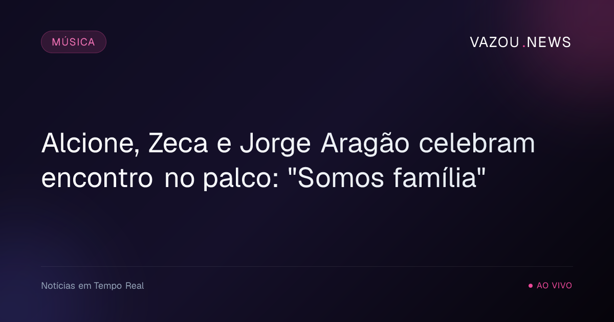 Alcione, Zeca e Jorge Aragão celebram encontro no palco: "Somos família"
