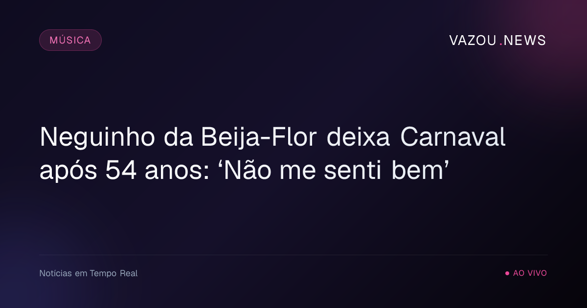 Neguinho da Beija-Flor deixa Carnaval após 54 anos: ‘Não me senti bem’